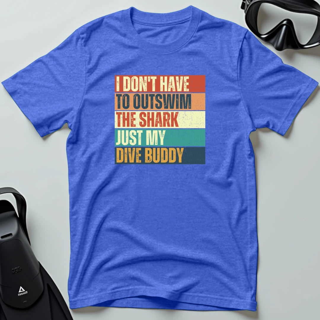 I Don' Have to Outswim The Shark Retro T-shirt