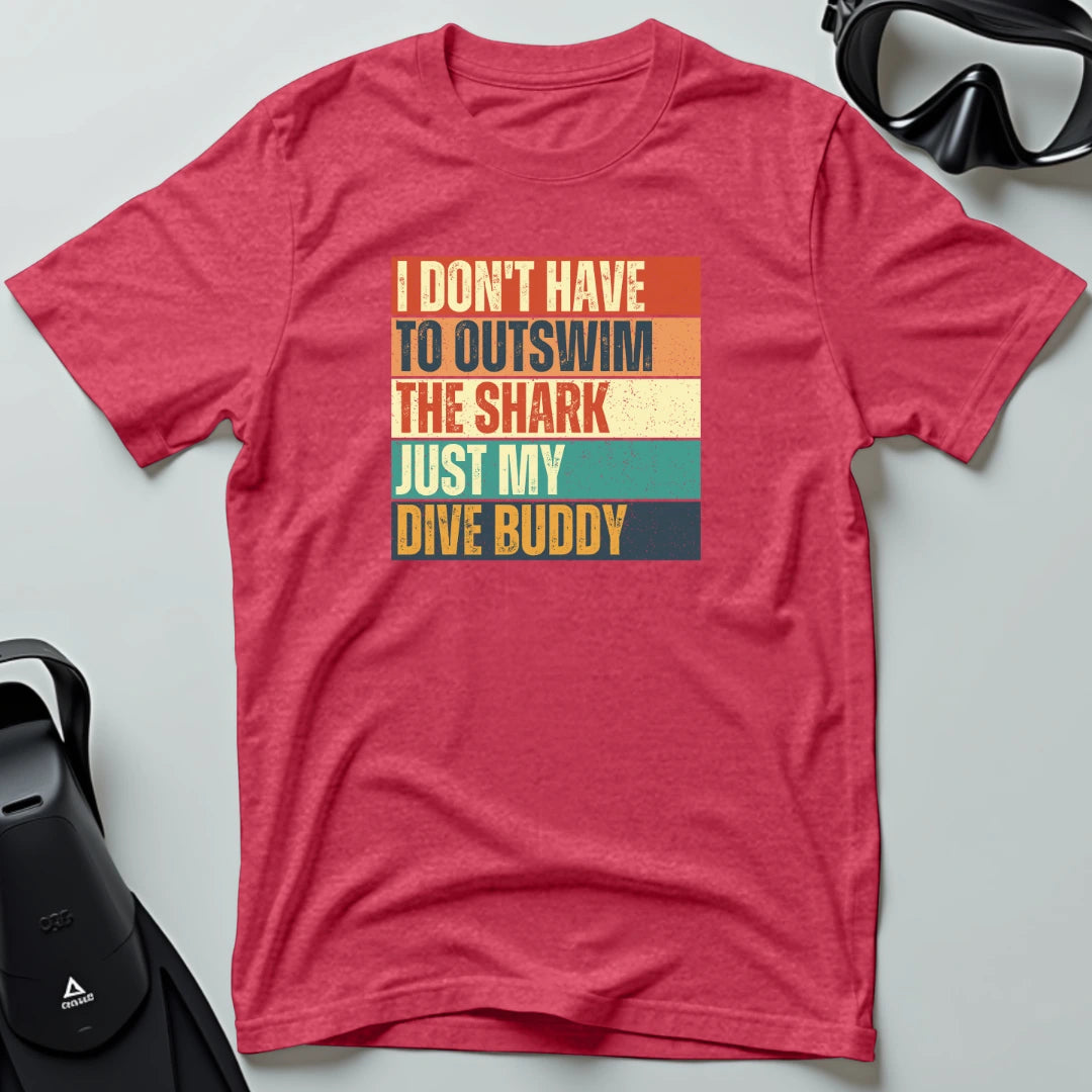 I Don' Have to Outswim The Shark Retro T-shirt