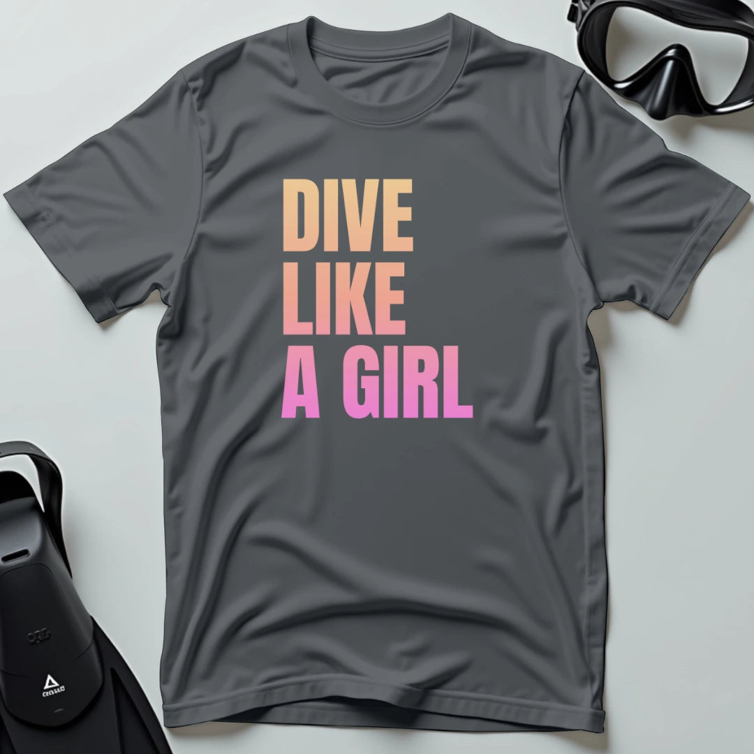 Dive like a girl T-shirt