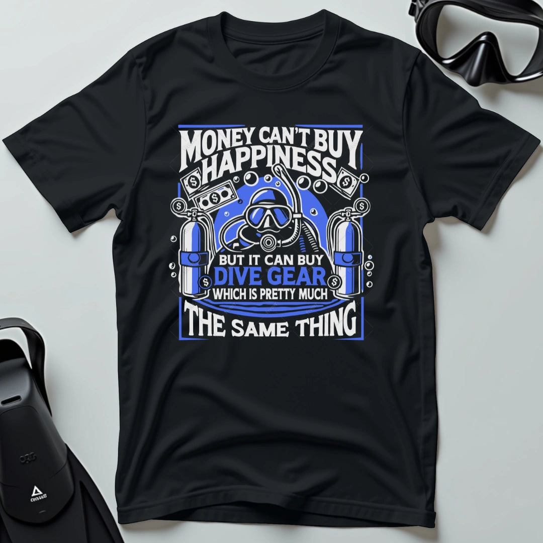 Money can't buy Happiness 2nd Dive T-shirt