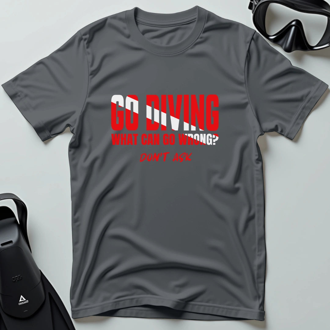 Don't Ask 2nd Dive T-shirt