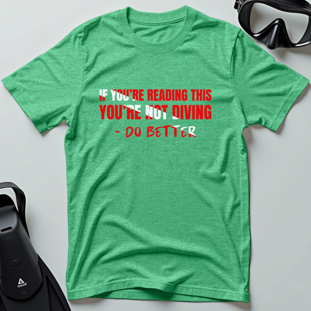 Do Better T-shirt