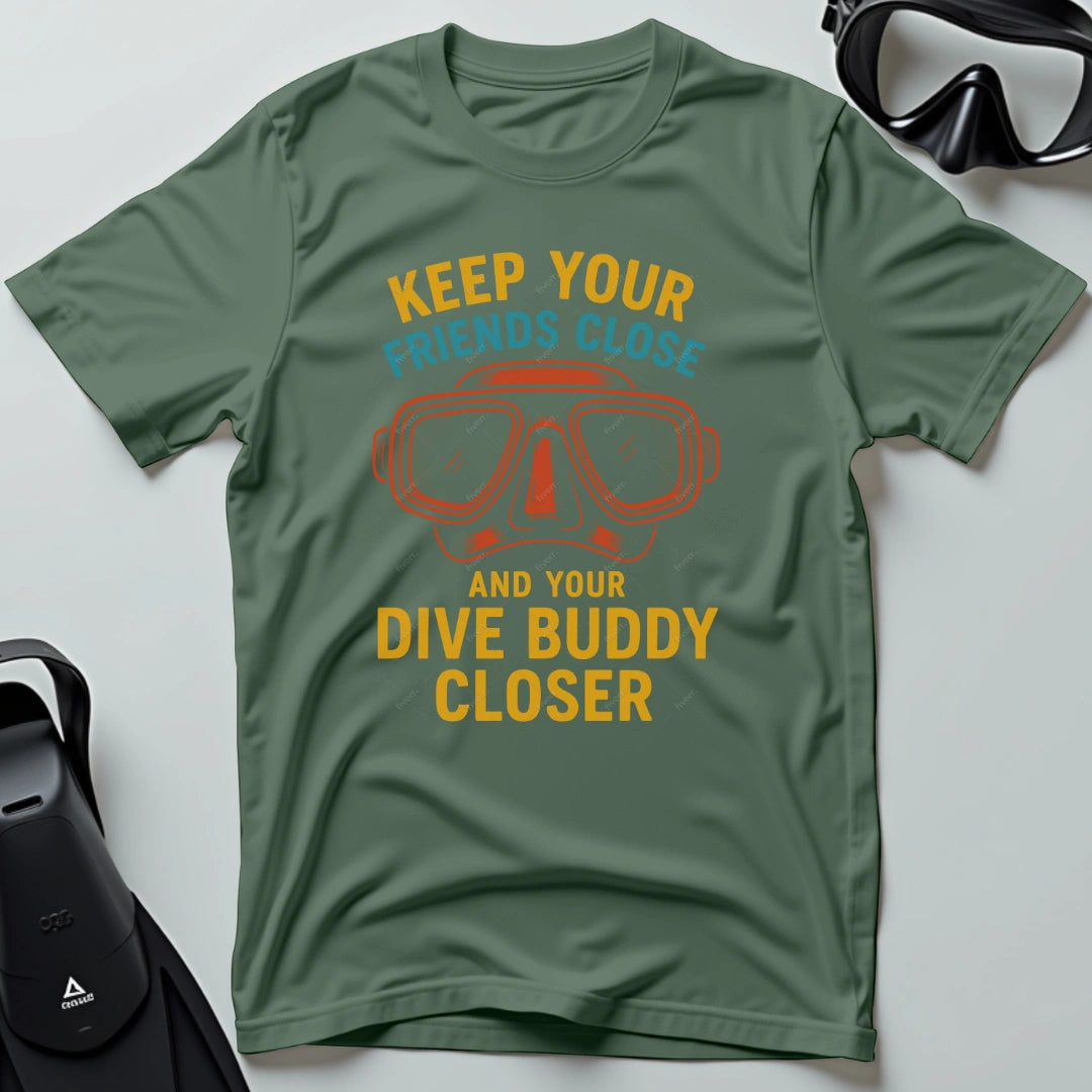 Keep Your Friends Close 2nd Dive T-shirt