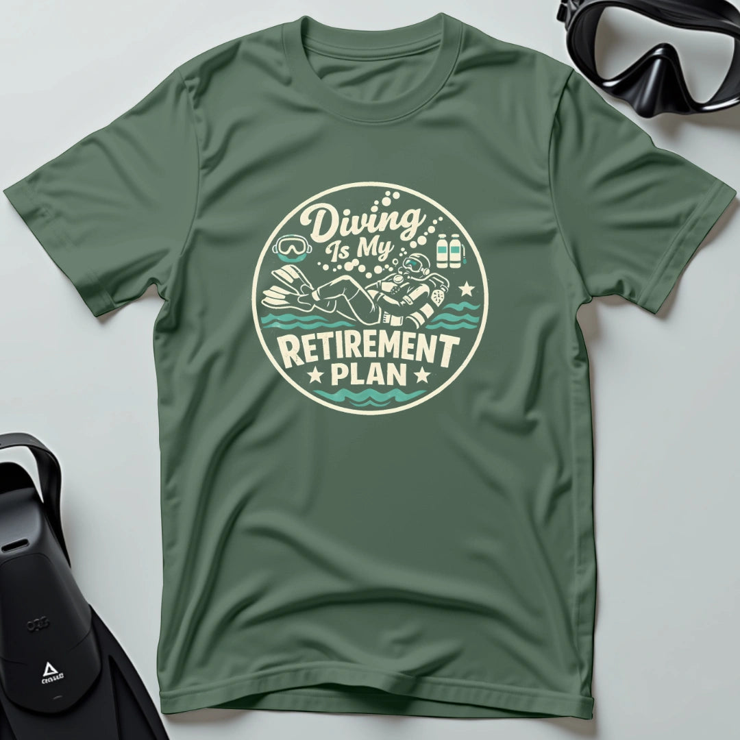 My Retirement Plan T-shirt
