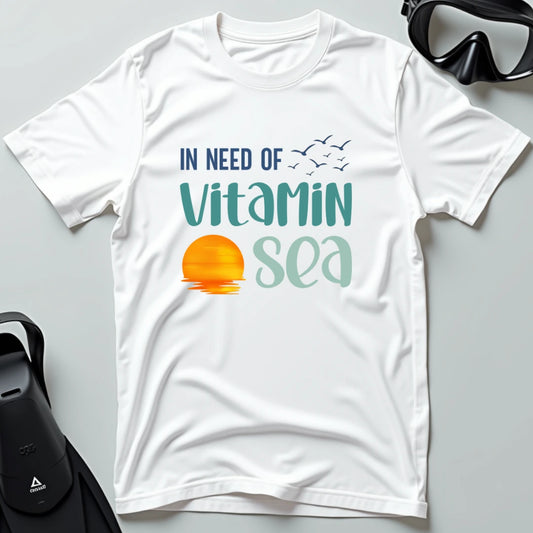 In Need of Vitamin Sea - Sunrise T-shirt