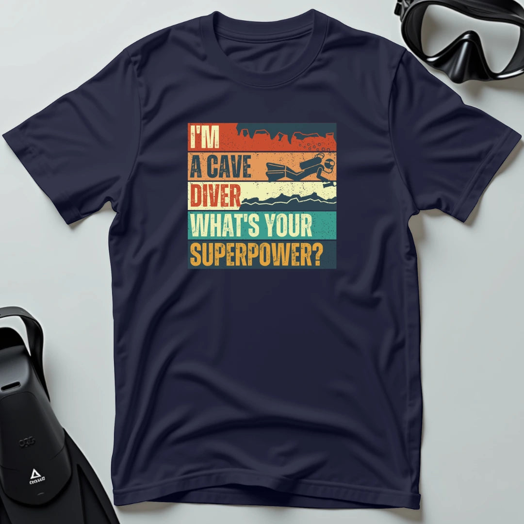 What's Your Superpower Cave T-shirt