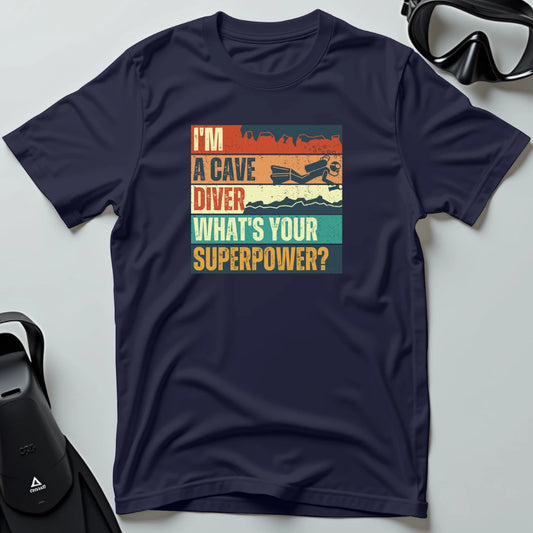 What's Your Superpower Cave T-shirt