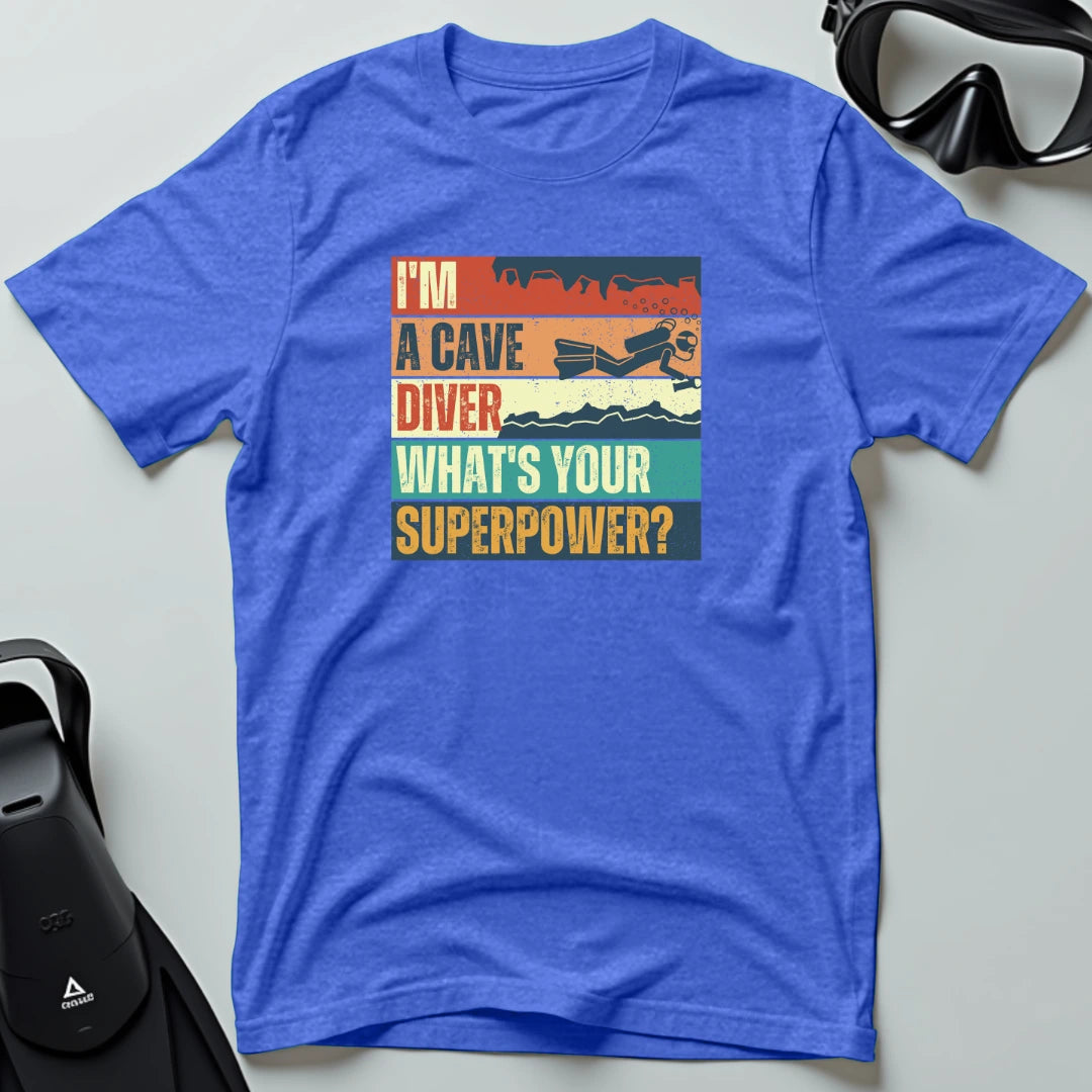What's Your Superpower Cave T-shirt