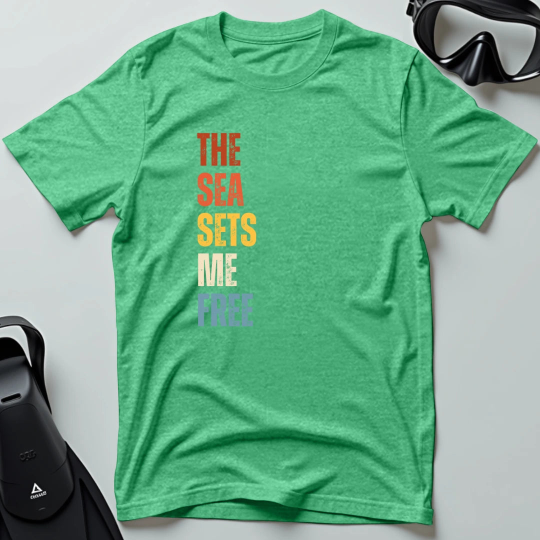 The Sea Sets Me Free T-shirt