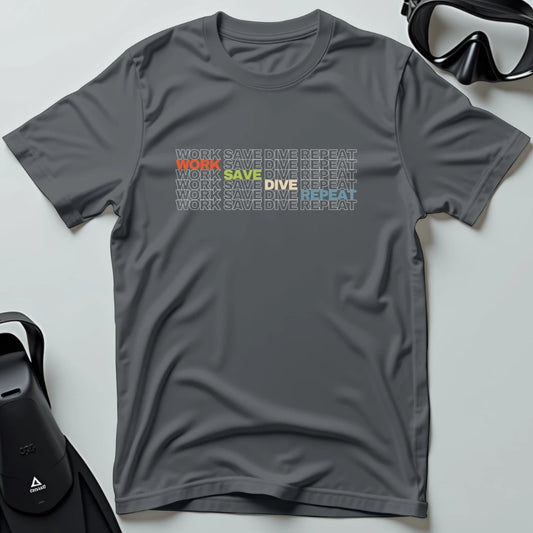 Work Save Dive Repeat T-shirt