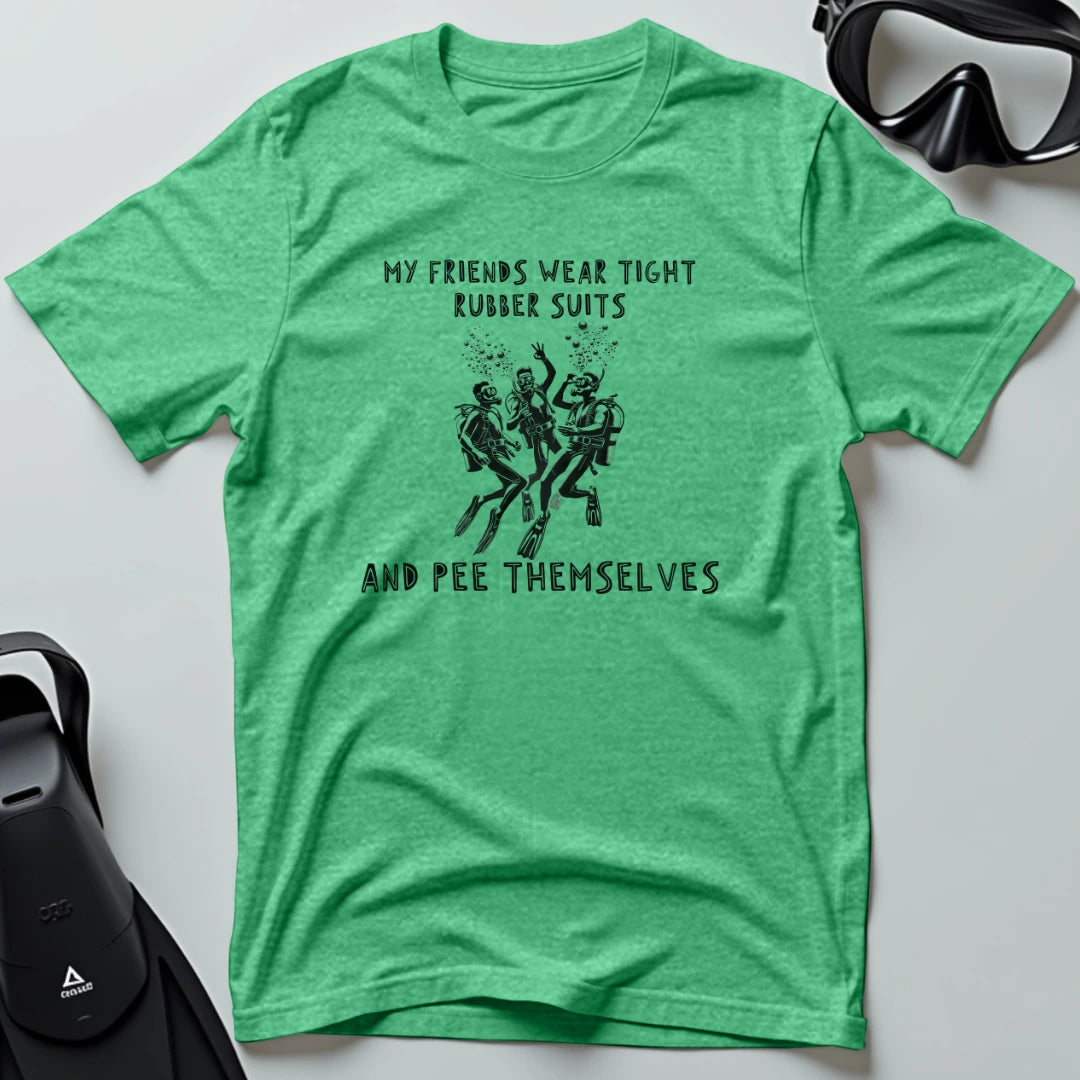 Tight Rubber Suits T-shirt