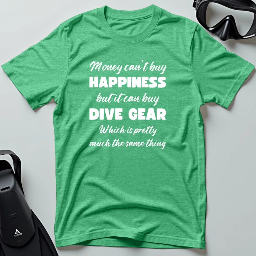 Money can't buy Happiness T-shirt