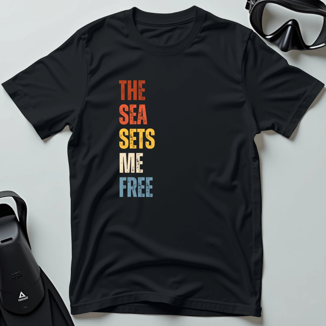 The Sea Sets Me Free T-shirt