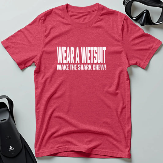 Wear a wetsuit T-shirt