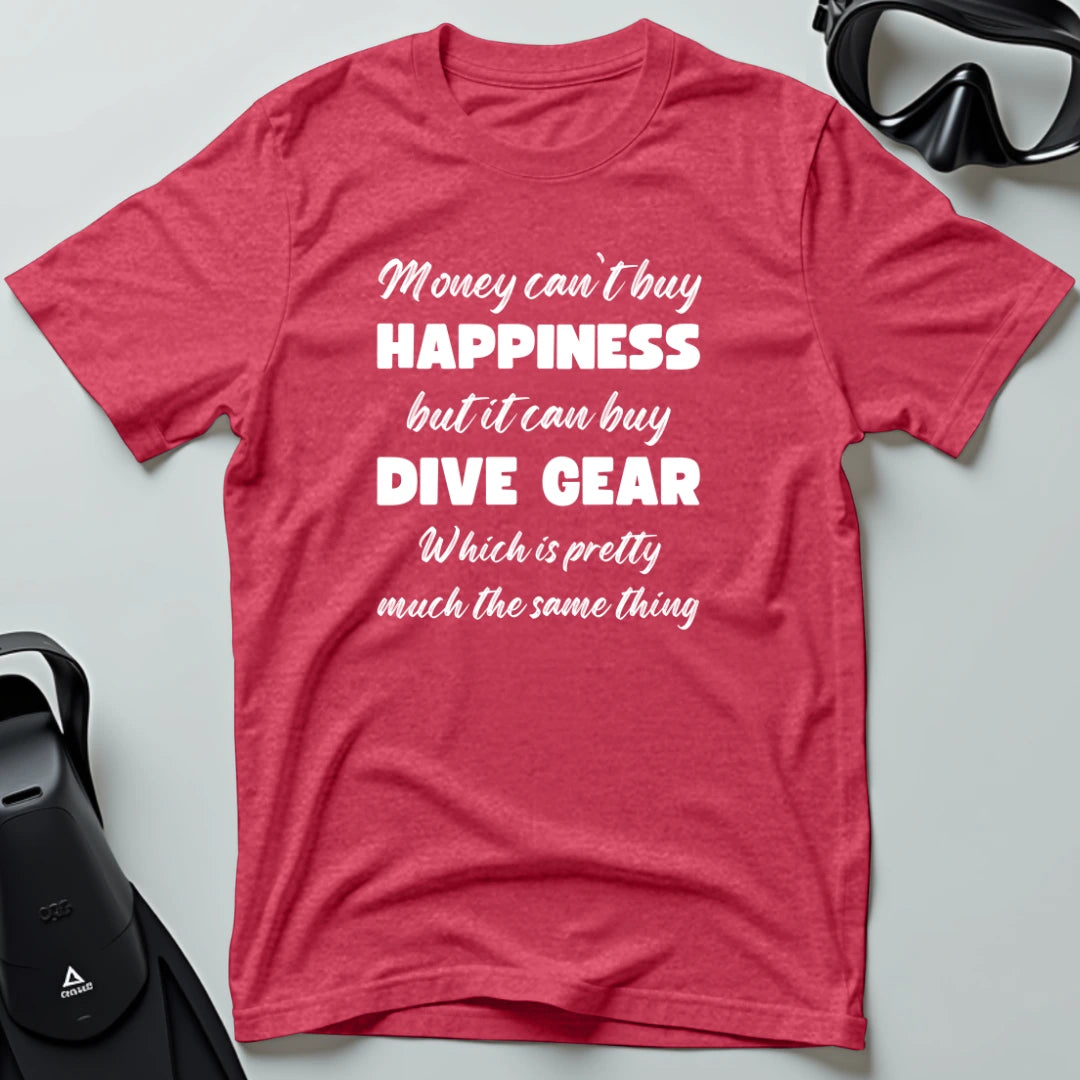Money can't buy Happiness T-shirt