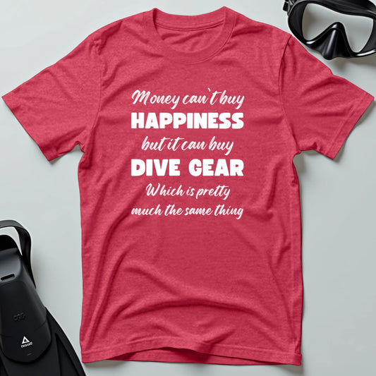 Money can't buy Happiness T-shirt