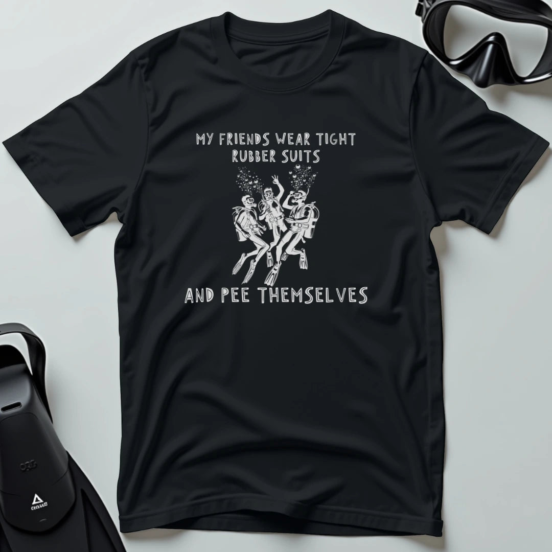 Tight Rubber Suits T-shirt