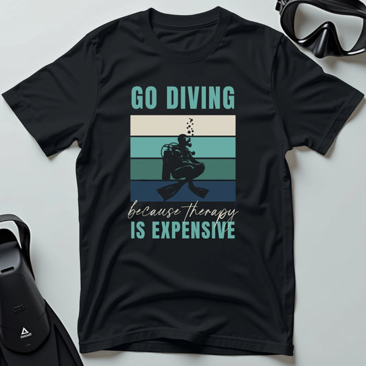 Therapy is Expensive T-shirt