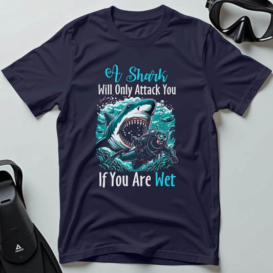 If You Are Wet 2nd Dive T-shirt